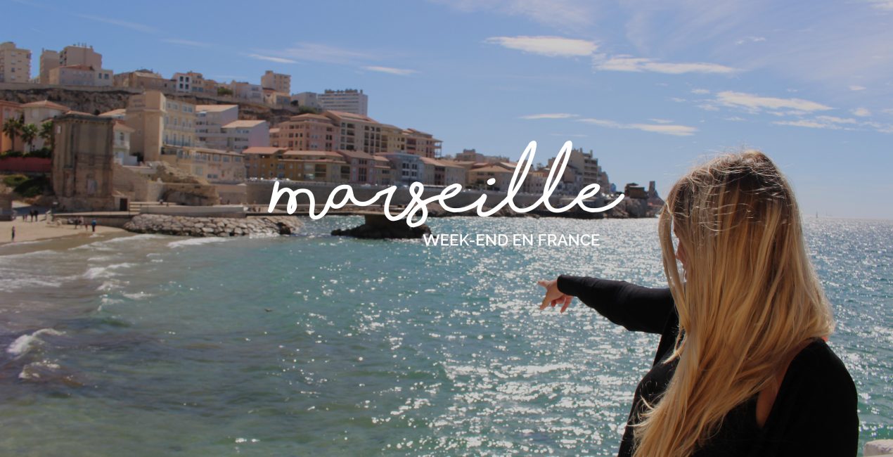 Week end à Marseille